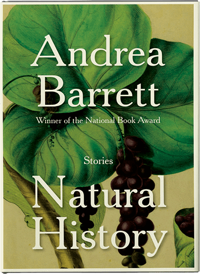 Natural History (hardcover) by Andrea Barrett